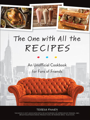 cover image of The One with All the Recipes
